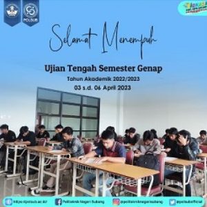 PENGUMUMAN PELAKSANAAN DAN JADWAL UJIAN TENGAH SEMESTER GENAP TAHUN AKADEMIK 2022/2023