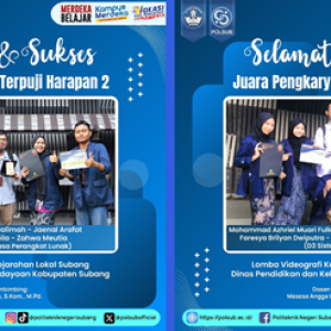 Selamat Atas Pemenang Juara Harapan 1 dan Juara Harapan 2 Lomba Video Kesejarahan Lokal Subang 2024